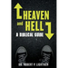 Heaven and Hell: A Biblical Guide