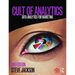 Cult of Analytics: Data analytics for marketing