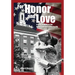 For Honor and Love