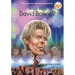 Who Was David Bowie?