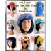 Any Loom, Any Hat, Any Time: Loom Knitting Hats