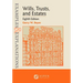 Examples & Explanations for Wills, Trusts, and Estates