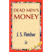 Dead Men's Money