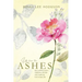 Up from the Ashes: Reclaiming God's Original Design and Purpose for Your Life