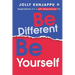 Be Different, Be Yourself: Inspirations for a self-determined life