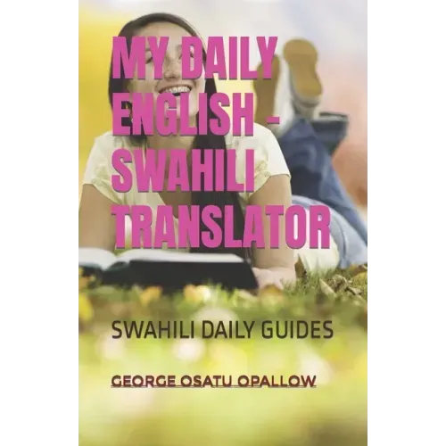 My Daily English - Swahili Translator: Swahili Daily Guides