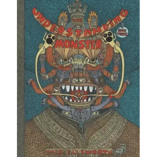 The Understanding Monster - Book Three