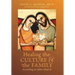 Healing the Culture and the Family According to John Paul II
