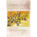 Loneliness: Insights for Healing in a Fragmented World