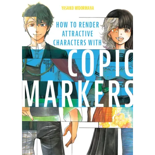How to Render Attractive Characters with Copic Markers