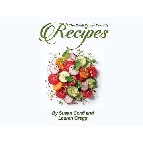 The Conti Family Favorite Recipes
