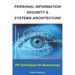 Personal Information Security & Systems Architecture: Techniques for PII Management in a Business