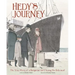 Hedy's Journey: The True Story of a Hungarian Girl Fleeing the Holocaust