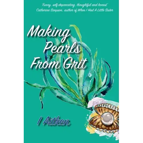Making Pearls From Grit