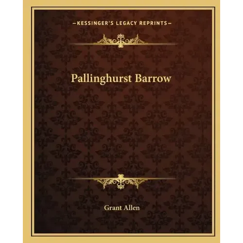 Pallinghurst Barrow
