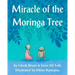 Miracle of the Moringa Tree