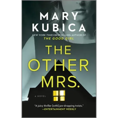 The Other Mrs.: A Thrilling Suspense Novel from the Nyt Bestselling Author of Local Woman Missing