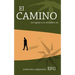 El Camino: un regreso a tu verdadero ser
