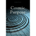 Cosmic Purpose
