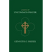 A Book of Uncommon Prayer