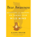 Bear Awareness: Questions and Answers on Taming Your Wild Mind