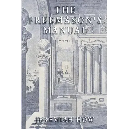 The Freemason's Manual