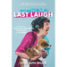 Getting the Last Laugh: The Inspirational True Story of the World's Oldest Performing Comedienne