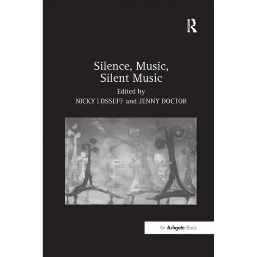 Silence, Music, Silent Music