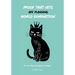 Proof that Cats are Planning World Domination: 42 Signs Your Cat is Plotting to Take Over the World - The Ultimate Gift for the Cat-Obsessed person in