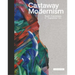 Castaway Modernism: Basel's Acquisitions of Degenerate Art
