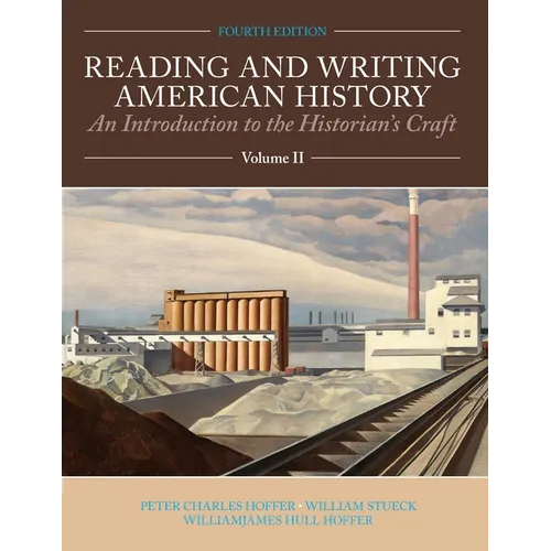 Reading and Writing American History, Volume 2