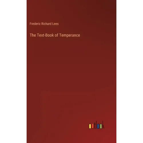 The Text-Book of Temperance
