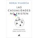 Las Casualidades No Existen / There Are No Coincidences