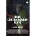Nine Contemporary Plays