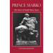 Prince Marko: The Hero of South Slavic Epics