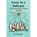 Away in a Suitcase