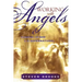 Working with Angels: Flowing with God in the Supernatural
