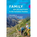 Family Walks & Hikes Canadian Rockies - 2nd Edition, Volume 2: Banff - Kootenay - Yoho - Jasper