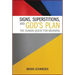 Signs, Superstitions, and God's Plan: The Human Quest for Meaning