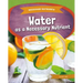 Water as a Necessary Nutrient