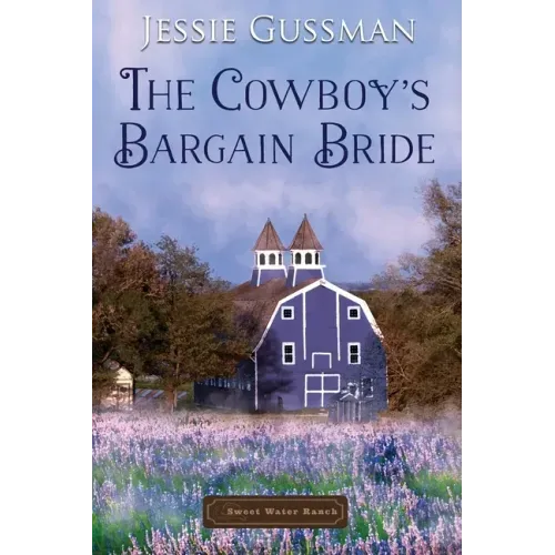 The Cowboy's Bargain Bride
