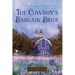 The Cowboy's Bargain Bride