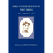 Bible Interpretations First Series