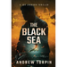 The Black Sea: A Joe Johnson Thriller, Book 6