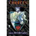 Choices