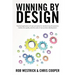 Winning by Design: Practical application of Lean principles for transforming the speed to market, the quality, and the costs of new product developmen