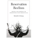 Reservation Reelism: Redfacing, Visual Sovereignty, and Representations of Native Americans in Film