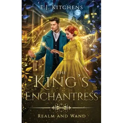 The King's Enchantress