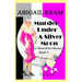 Murder Under A Silver Moon: A Mona Moon Mystery