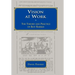 Vision at Work: The Theory and Practice of Beit Rabban